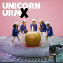 URMX/UNICORN[CD]【返品種別A】