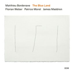 THE BLUE LAND【輸入盤】▼/マチュー・ボルドゥナーヴ・カルテット[CD]【返品種別A】