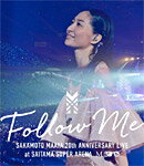 【送料無料】坂本真綾20周年記念LIVE “FOLLOW ME" at さいたまスーパーアリーナ/坂本真綾[Blu-ray]【返品種別A】