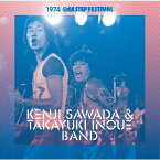 1974 One Step Festival/沢田研二&井上堯之バンド[CD]【返品種別A】