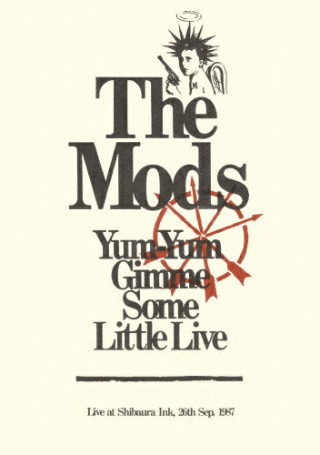 Yum-Yum Gimme Some Little Live/モッズ[DVD]【返品種別A】