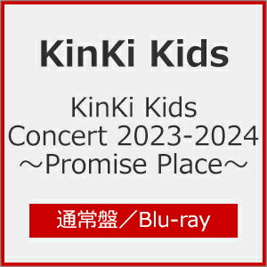 【送料無料】[先着特典付]KinKi Kids Concert 2023-2024 ～Promise Place～(通常盤)【Blu-ray】/KinKi Kids[Blu-ray]【返品種別A】のサムネイル