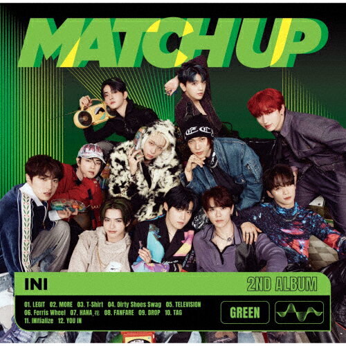 MATCH UP(GREEN Ver.)/INI[CD]̾סʼA