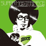 SUPER MASTERPIECE/VI_}TL[CD]yԕiAz