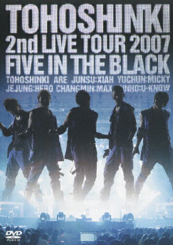 【送料無料】[枚数限定]2nd LIVE TOUR 2007 ～Five in the Black～〈通常盤〉/東方神起[DVD]【返品種別A】