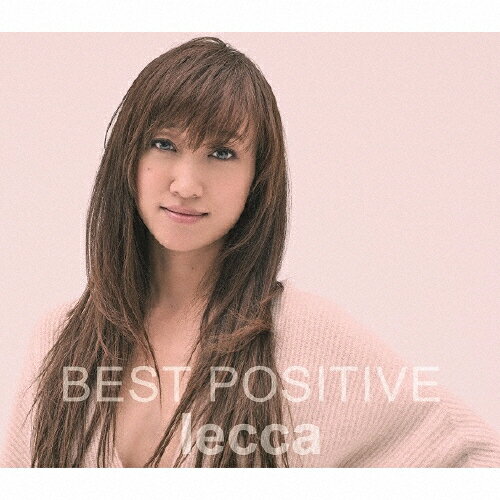 【送料無料】BEST POSITIVE(DVD付)/lecca[CD+DVD]【返品種別A】