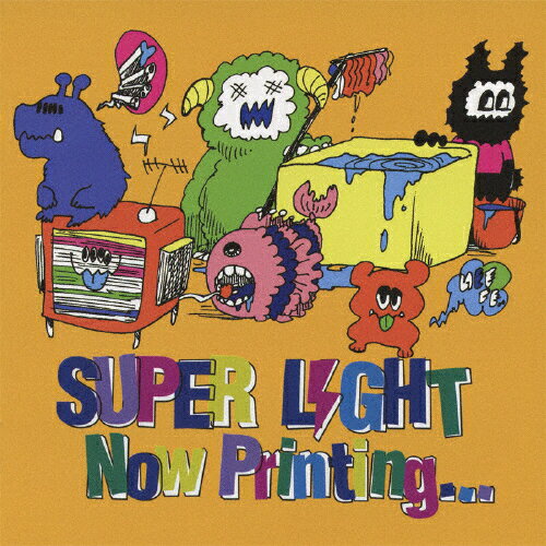 Now Printing.../SUPER LIGHT[CD]【返品種別A】