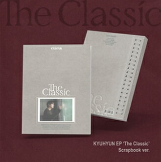 【送料無料】KYUHYUN EP [THE CLASSIC] (SCRAPBOOK VER.)【輸入盤】▼/キュヒョン(SUPER JUNIOR)[CD]【..