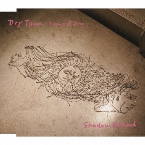 Dry Town〜Theme of Zero〜/Shadow behind/LOVE PSYCHEDELICO[CD]【返品種別A】