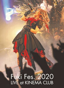 【送料無料】Fuki Fes.2020 LIVE at KINEMA CLUB(Blu-ray豪華盤)/Fuki Blu-ray 【返品種別A】