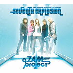 SEVENTH EXPLOSION/JAM Project[CD]【返品種別A】