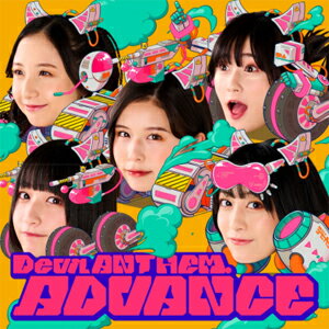 ADVANCE (通常盤)/Devil ANTHEM.[CD]【返品種別A】