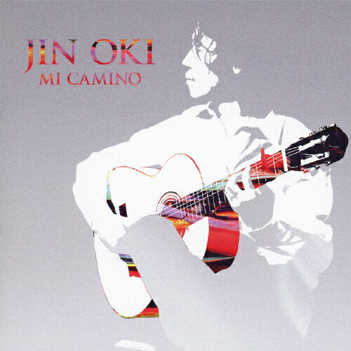 MI CAMINO[ミ・カミーノ]〜10年の軌跡〜/沖仁[CD]【返品種別A】