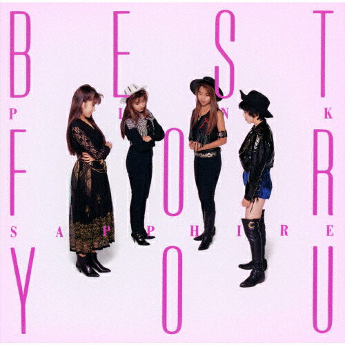 ǥ٥ BEST FOR YOU 2024/PINK SAPPHIRE[CD]ʼA