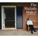 【送料無料】The Melody Maker -村井邦彦の世界-/オムニバス[CD]【返品種別A】