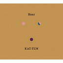 [枚数限定][限定盤]Roar(初回限定盤 DVD)/KAT-TUN[CD+DVD]【返品種別A】