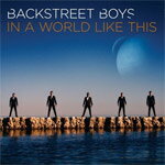 IN A WORLD LIKE THIS[輸入盤]/BACKSTREET BOYS[CD]【返品種別A】