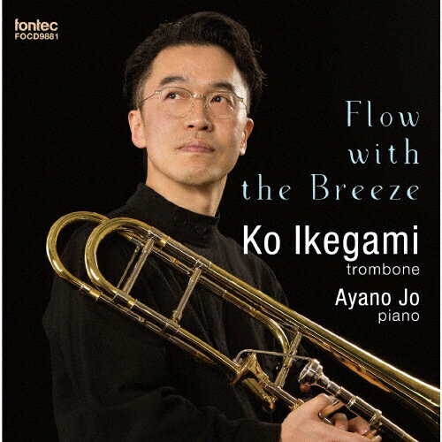 フロウ・ウィズ・ザ・ブリーズ/池上亘[CD]【返品種別A】