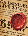 【送料無料】GRANRODEO LIVE 2014 G9 ROCK☆SHOW Blu-ray/GRANRODEO[Blu-ray]【返品種別A】