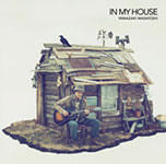 IN MY HOUSE/山崎まさよし[CD]通常盤【返品種別A】
