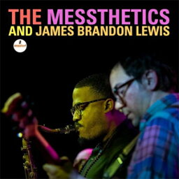 THE MESSTHETICS AND JAMES BRANDON LEWIS【輸入盤】▼/ザ・メステティックス・アンド・ジェームズ・ブランドン・ルイス[CD]【返品種別A】