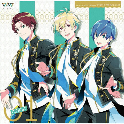THE IDOLM@STER SideM CIRCLE OF DELIGHT 01 C.FIRST/C.FIRST[天峰秀(伊瀬結陸),花園百々人(宮崎雅也),眉見鋭心(大塚剛央)][CD]【返品種別A】