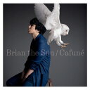 カフネ/Brian the Sun[CD]通常盤【返品種別A】