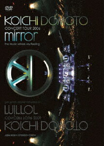 【送料無料】KOICHI DOMOTO CONCERT TOUR 2006 mirror 〜The Music Mirrors My Feeling〜【通常盤】/堂本光一[DVD]【返品種別A】