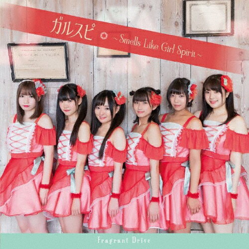 륹 Smells Like Girl SpiritType-A/Fragrant Drive[CD]ʼA