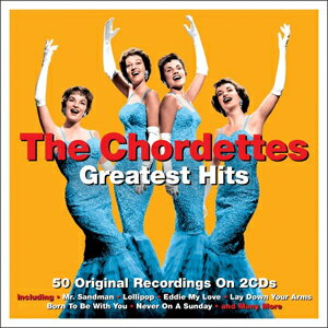 GREATEST HITS (2CD)【輸入盤】▼/THE CHORDETTES[CD]【返品種別A】