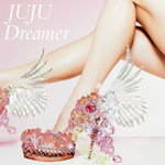 Dreamer/JUJU[CD]【返品種別A】