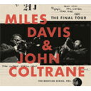 【送料無料】THE FINAL TOUR:THE BOOTLEG SERIES,VOL.6【輸入盤】▼/MILES DAVIS & JOHN COLTRANE[CD]【返品種別A】