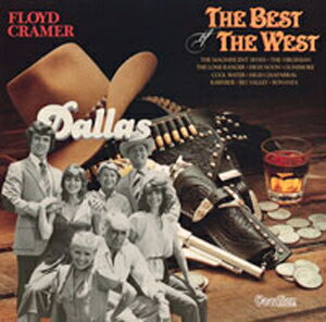 DALLAS & THE BEST OF THE WEST【輸入盤】▼/フロイド・クレーマー[CD]【返品種別A】