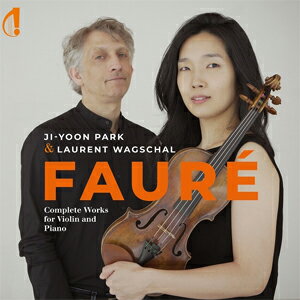 Composer: Ta Line - フォーレ:ヴァイオリンとピアノのための作品全集【輸入盤】▼/パク・ジユン,ローラン・ヴァグシャル[CD]【返品種別A】