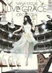 【送料無料】NANA MIZUKI LIVE GRACE -ORCHESTRA-/水樹奈々[DVD]【返品種別A】