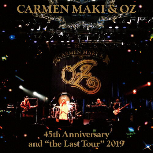 ̵ۥ󡦥ޥ&OZ 45th Anniversary andthe Last Tour