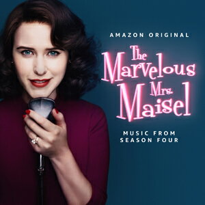 THE MARVELOUS MRS. MAISEL: SEASON 4(MUSIC FROM THE AMAZON ORIGINAL SERIES)【輸入盤】▼/VARIOUS CD 【返品種別A】