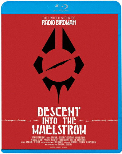 レディオ・バードマン/ディセント・イントゥ・メールストロム/RADIO BIRDMAN[Blu-ray]【返品種別A】