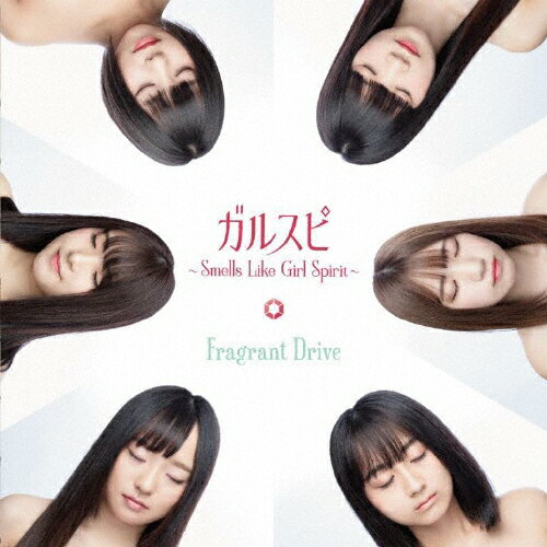 륹 Smells Like Girl SpiritType-B/Fragrant Drive[CD]ʼA