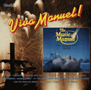 VIVA MANUEL! & THE MUSIC OF MANUEL【輸入盤】▼/マニュエル&ザ・ミュージック・オブ・ザ・マウンテンズ[CD]【返品種別A】