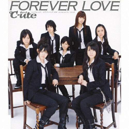 FOREVER LOVE/℃-ute[CD]通常盤【返品種別A】