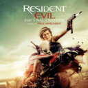 RESIDENT EVIL:THE FINAL CHAPTER (ORIGINAL MOTION PICTURE SOUNDTRACK)【輸入盤】▼/PAUL HASLINGER[CD]【返品種別A】