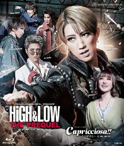 【送料無料】『HiGH LOW -THE PREQUEL-』『Capricciosa(カプリチョーザ) 』-心のままに-【Blu-ray】/宝塚歌劇団宙組 Blu-ray 【返品種別A】