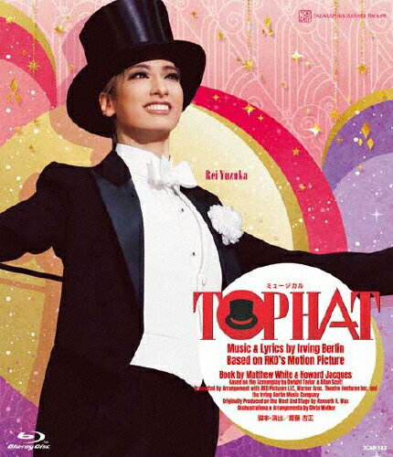 【送料無料】花組梅田芸術劇場公演ミュージカル『TOP HAT』【Blu-ray】/宝塚歌劇団花組[Blu-ray]【返品種別A】
