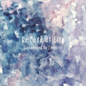 Re:Code of Life/Surrounded By Enemies