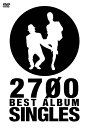 2700 BEST ALBUM「SINGLES」/2700 DVD 【返品種別A】