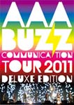 【送料無料】 枚数限定 AAA BUZZ COMMUNICATION TOUR 2011 DELUXE EDITION/AAA DVD 【返品種別A】
