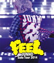 【送料無料】JUNHO Solo Tour 2014“FEEL /JUNHO(From 2PM) Blu-ray 【返品種別A】