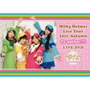 【送料無料】Milky Holmes Live Tour 2011 Autumn “To-gather!!!!