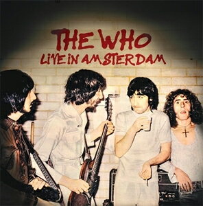 LIVE IN AMSTERDAM【輸入盤】▼/THE WHO[CD]【返品種別A】